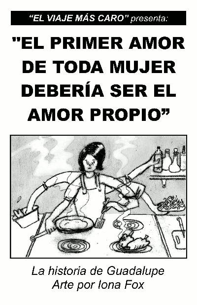 El Primer Amor de Toda Mujer Deberia ser el Amor Proppio - historia de Guadalupe - Iona Fox